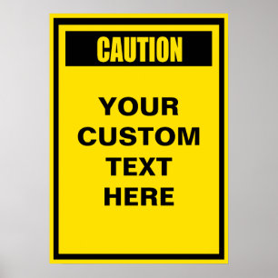 Aviso de precaução Poster personalizado