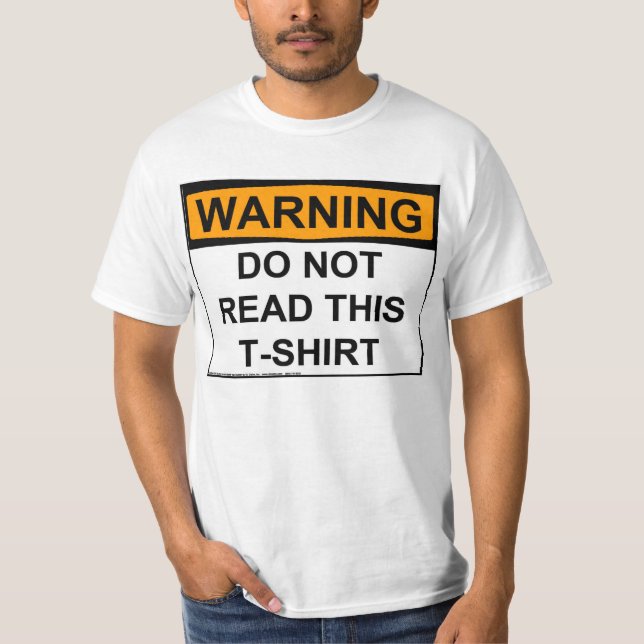 Aviso: Não leia este t-shirt (Frente)
