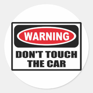 Aviso: Não toques no autocolante