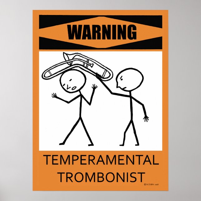Aviso Poster Trombonista Temperamental (Frente)