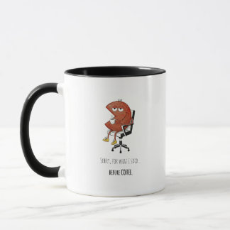 Aviso Pré-Café Caneca de Escritório Divertida