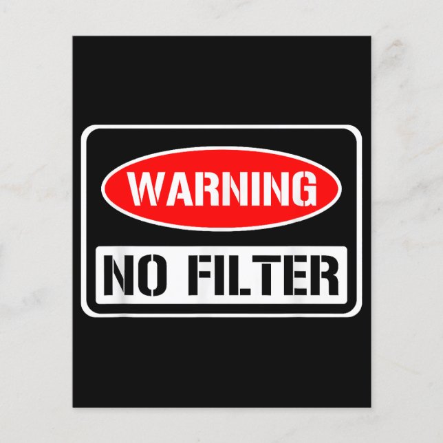 Aviso Sem Filtro Engraçado Engraçado Perigo De Arm (Frente)