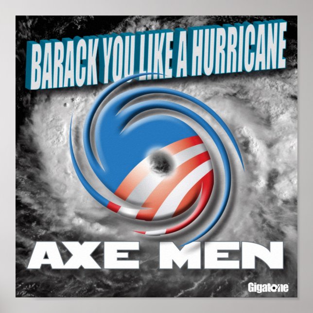 Ax Men Barack Você Como Um Poster De Furacão (Frente)
