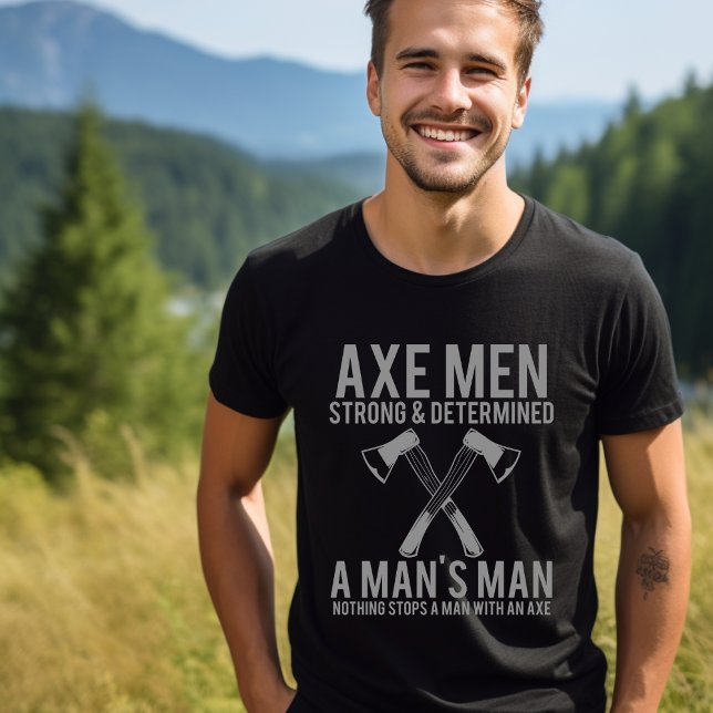 AX Men Fortes e Determinados T-Shirt (Criador carregado)