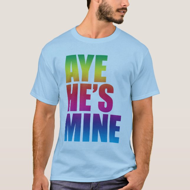 Aye é camisa da mina LGBT t (Frente)