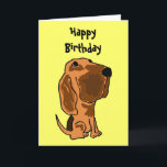 AZ- cartão de aniversário engraçado do Bloodhound<br><div class="desc">O cartão engraçado bonito tem um bloodhound dos desenhos animados e um feliz aniversario na parte externa e em uma pilha de biscoitos de cão para dentro e di-los: Esperança você obtem tudo que você poderia desejar para.</div>