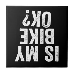 Azulejo De Cerâmica A Minha Bicicleta Está Bem Engraçada Presente Para