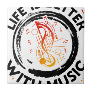 Azulejo De Cerâmica A Vida É Melhor Com Notas De Música Musical Lov