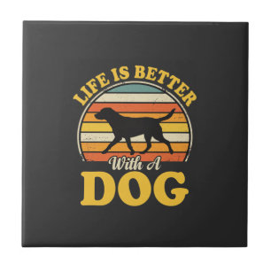Azulejo De Cerâmica A Vida é Melhor Com Um Cachorro Retro