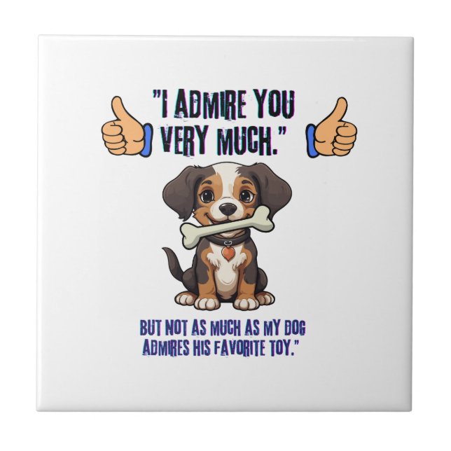 AZULEJO DE CERÂMICA  ADMIRO-TE MUITO (Frente)