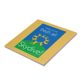 Azulejo De Cerâmica Agarre algum ar fresco. Skydive!