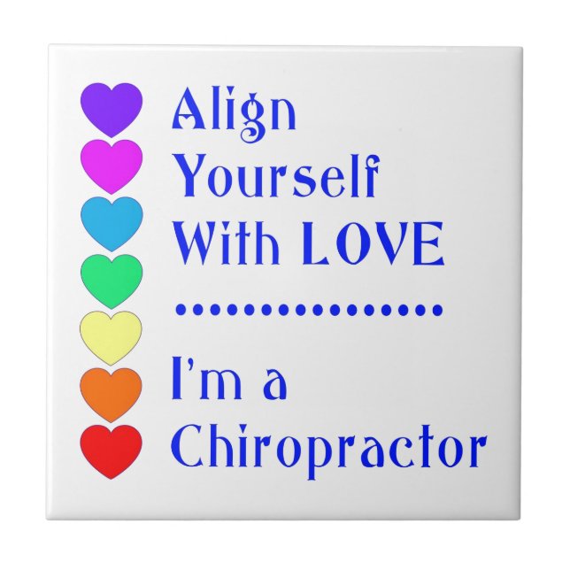 Azulejo De Cerâmica Alinhe-se com amor - sou um Chiropracor! (Frente)