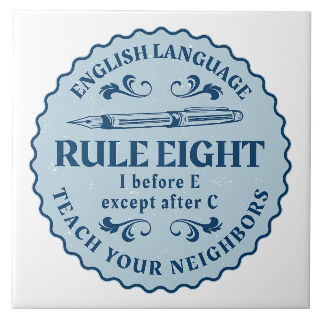 Azulejo De Cerâmica Antes de E exceto depois de C Regra Engraçado (Frente)