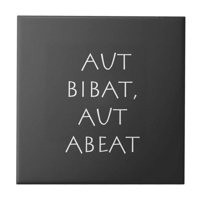 Azulejo De Cerâmica Aut bibat aut abeat (Frente)