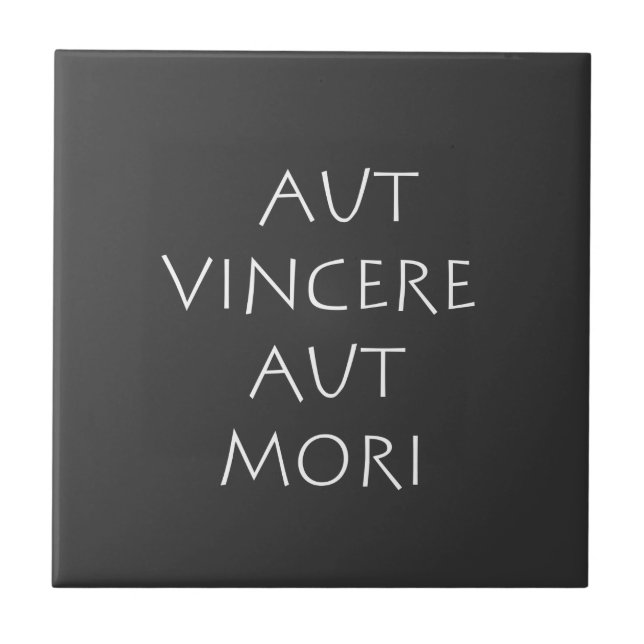 Azulejo De Cerâmica Aut vincere aut mori (Frente)