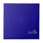 Azulejo De Cerâmica Azul ultra-samarina personalizado<br><div class="desc">Personalize o texto! Ultramarine é uma sombra de azul. O Ultramarine é uma cor azul profunda e um pigmento originalmente fabricado por moagem de lapis lazuli para um pó. O nome vem do latino ultramarino, literalmente "além do mar", porque o pigmento foi importado para a Europa de minas no Afeganistão...</div>