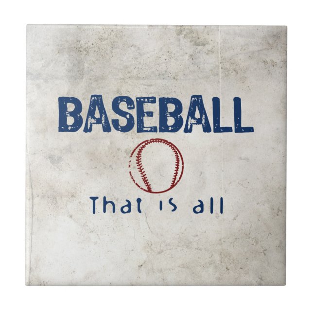 Azulejo De Cerâmica Baseball, Isso É Tudo (Frente)