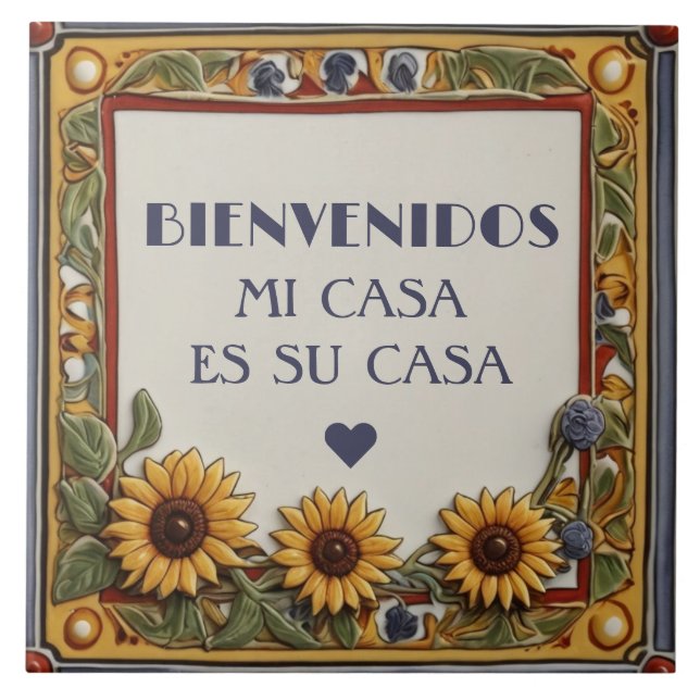 Azulejo De Cerâmica Bienvenidos Mi Casa Es Su Casa Sunflower Sign (Frente)