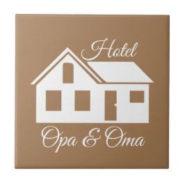 Azulejo De Cerâmica Cadeau tegel "Hotel Opa & Oma"