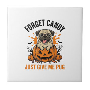 Azulejo De Cerâmica Camisa engraçada de Pug de Halloween Esqueci Desig