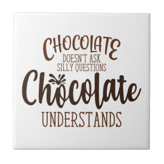 Azulejo De Cerâmica Chocolate não faz perguntas ao Bobo