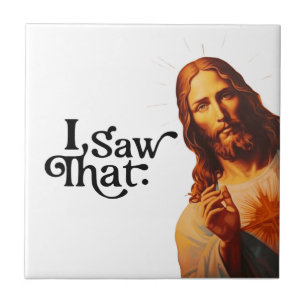 Azulejo De Cerâmica Citação Engraçada Jesus Meme Eu Vi Aquilo Cristão