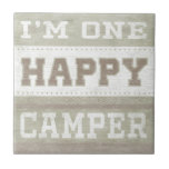 Azulejo De Cerâmica Citação | I'm One Happy Camper<br><div class="desc">Citação | Sou um Camper Feliz. Artista: June Erica Vess. ID da imagem: 106120D.</div>