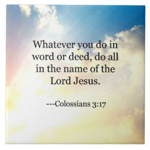 Azulejo De Cerâmica Colossiana 3:17, Escritura da Bíblia Cristã