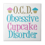 Azulejo De Cerâmica Cupcake bonito<br><div class="desc">Um presente engraçado do cupcake. OCD é para a desordem obsessiva do cupcake. Um grande presente para um cozinheiro chefe que funcione uma padaria.</div>