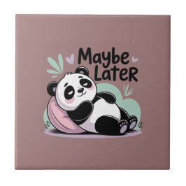 Azulejo De Cerâmica Cute Lazy Panda – “Maybe Later” Relaxing Panda