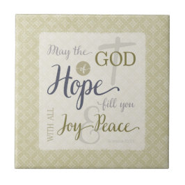 Azulejo De Cerâmica Deus da Esperança Enche-te de Alegria & Paz