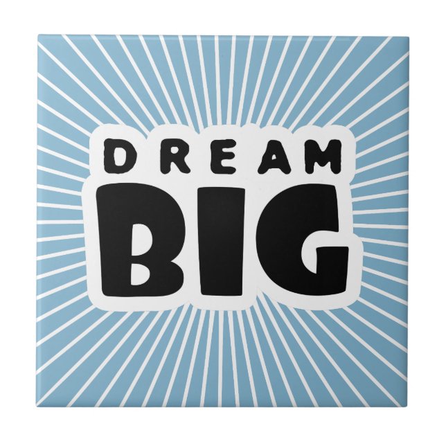 Azulejo De Cerâmica Dream Big (Frente)