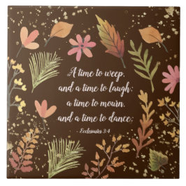 Azulejo De Cerâmica Eclesiastas 3:4, um tempo para chorar, um tempo pa