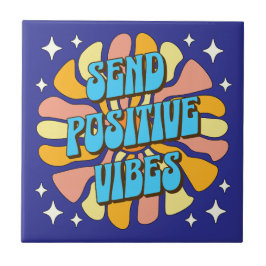 Azulejo De Cerâmica Enviar Vibrações Positivas