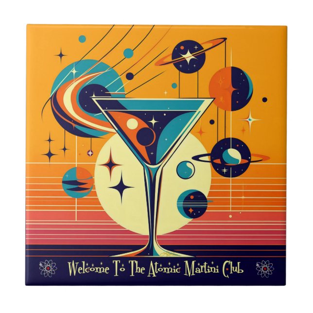 Azulejo De Cerâmica Era Espacial Bem-vindo ao Clube do Martini Atômico (Frente)