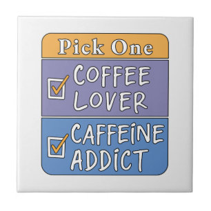 Azulejo De Cerâmica Escolha Um - Café ou Cafeína