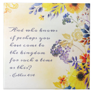 Azulejo De Cerâmica Ester 4:14 Venha ao Reino para esse período