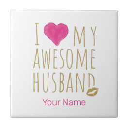 Azulejo De Cerâmica Eu amo meu incrível marido casando no aniversário