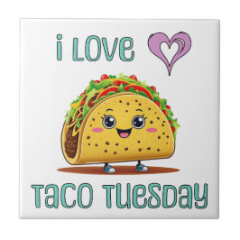 Azulejo De Cerâmica Eu Amo Terça-Feira de Taco