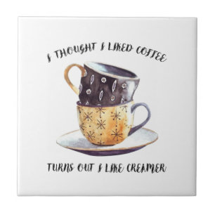 Azulejo De Cerâmica Eu Pensei Que Gostava De Café.
