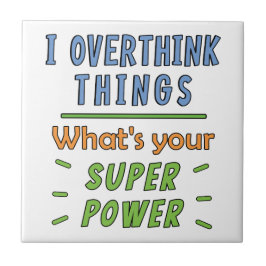 Azulejo De Cerâmica Eu Sobrepenso Coisas