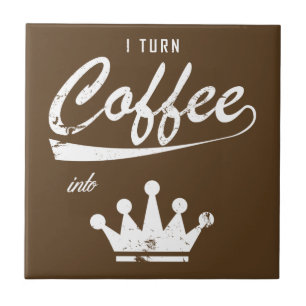 Azulejo De Cerâmica Eu Transformo Café Em KOMs