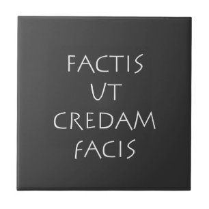 Azulejo De Cerâmica Factis ut credam facis