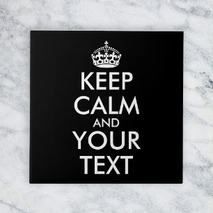 Azulejo De Cerâmica Fique calma e continue - Crie o seu