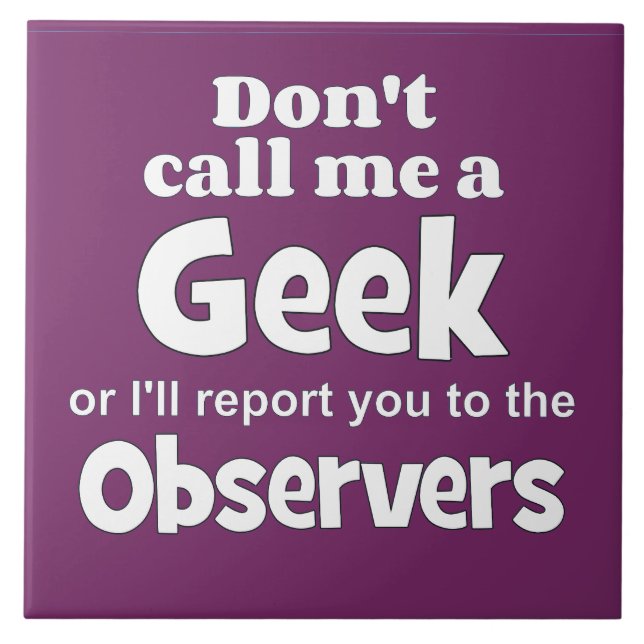 Azulejo De Cerâmica Geek Observadores wf (Frente)