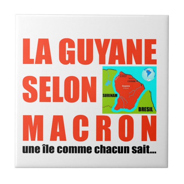 Azulejo De Cerâmica Guyane selon Macron est une île (Frente)