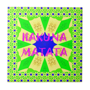 Azulejo De Cerâmica Hakuna Matata Belo Design Incrível Colo