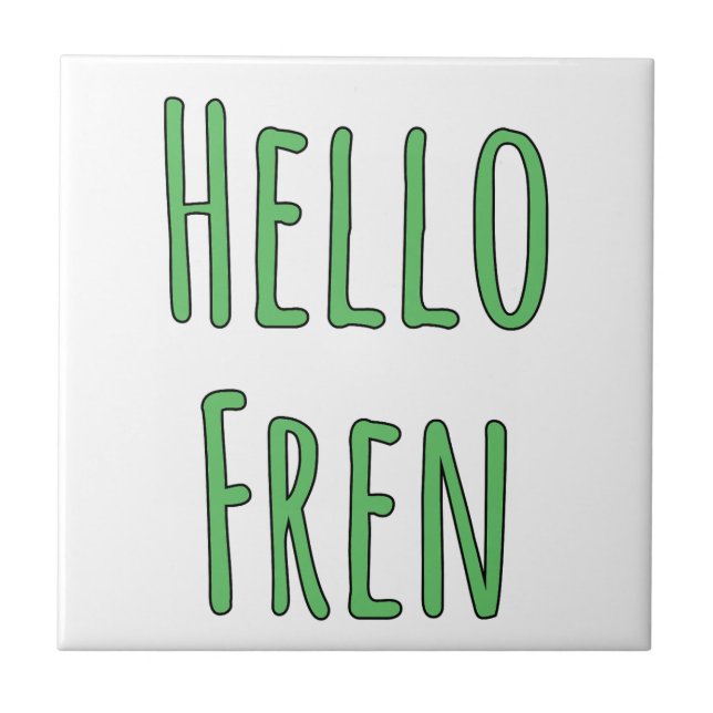 Azulejo De Cerâmica Hello Fren (Frente)