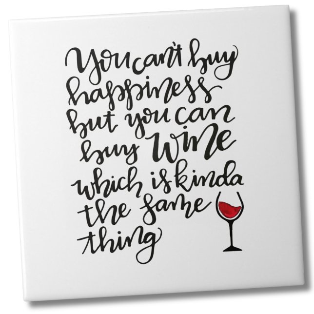 Azulejo De Cerâmica Humor de Vinho com Tipografia Gira (You Can’t Buy Happiness, But You Can Buy Wine Gift Tile)