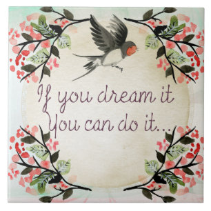 Azulejo De Cerâmica Inspiração Se Você Sonha Com Aquarela